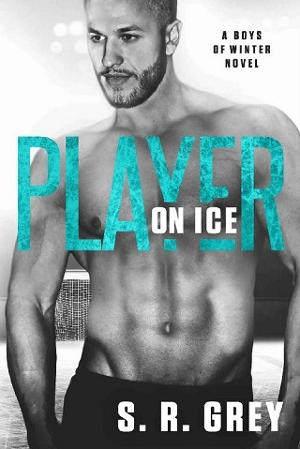 Player On Ice by S.R. Grey