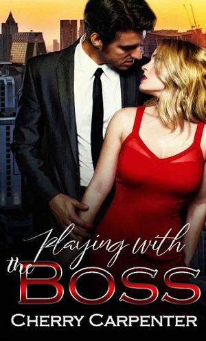 Playing with the Boss by Cherry Carpenter