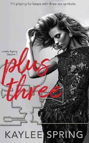 Plus Three by Kaylee Spring