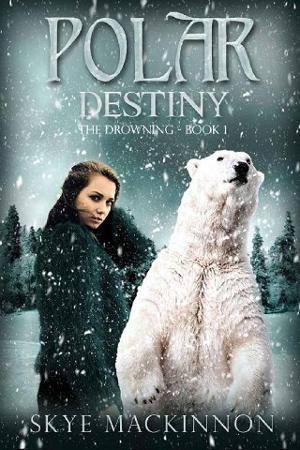 Polar Destiny by Skye MacKinnon