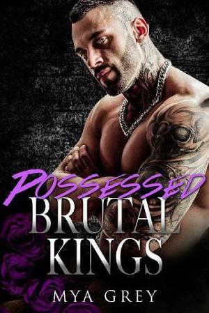 Possessed by Mya Grey