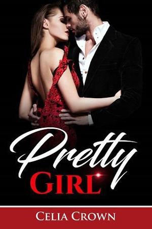 Pretty Girl by Celia Crown