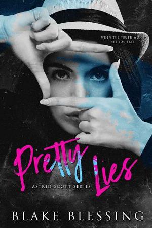 Pretty Lies by Blake Blessing