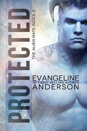 Protected by Evangeline Anderson