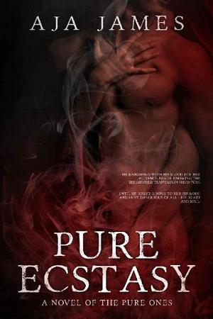 Pure Ecstasy by Aja James