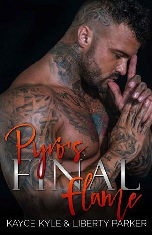 Pyro’s Final Flame by Liberty Parker, Kayce Kyle