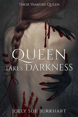 Queen Takes Darkness: Helayna by Joely Sue Burkhart