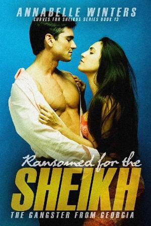 Ransomed for the Sheikh by Annabelle Winters