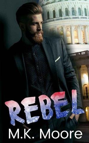 Rebel by M.K. Moore