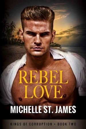 Rebel Love by Michelle St. James