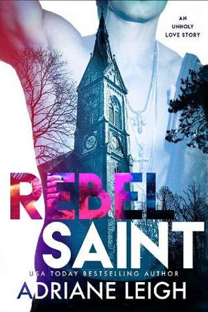 Rebel Saint by Adriane Leigh