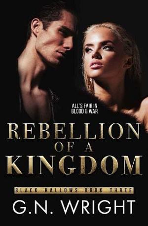 Rebellion of a Kingdom by G.N. Wright