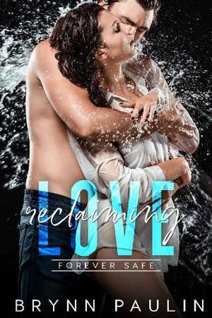 Reclaiming Love by Brynn Paulin