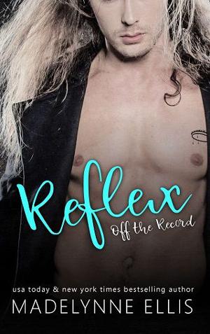 Reflex by Madelynne Ellis