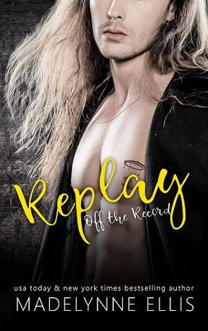 Replay by Madelynne Ellis