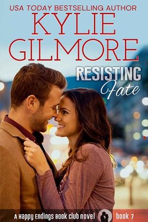 Resisting Fate by Kylie Gilmore