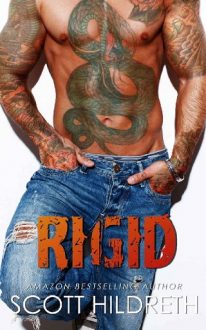 Rigid by Scott Hildreth