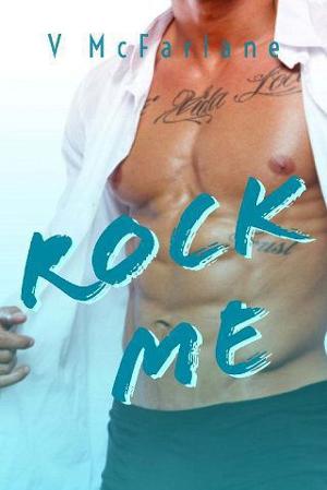 Rock Me by V. McFarlane