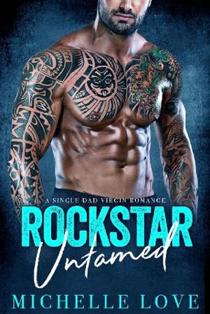 Rockstar Untamed by Michelle Love