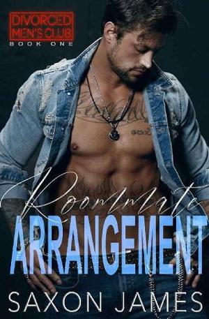 Roommate Arrangement by Saxon James