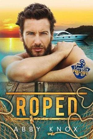 Roped by Abby Knox