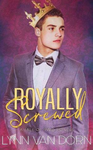 Royally Screwed by Lynn Van Dorn