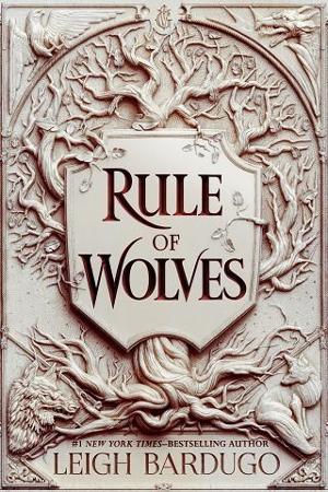 Rule of Wolves by Leigh Bardugo