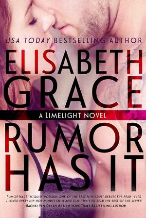 Rumor Has It by Elisabeth Grace