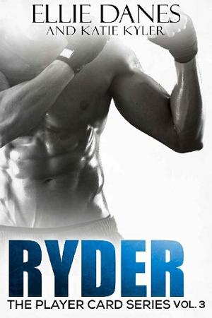 Ryder by Ellie Danes, Katie Kyler