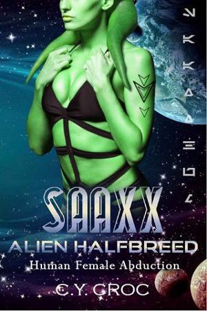 Saaxx Alien Halfbreed by C. Y. Croc