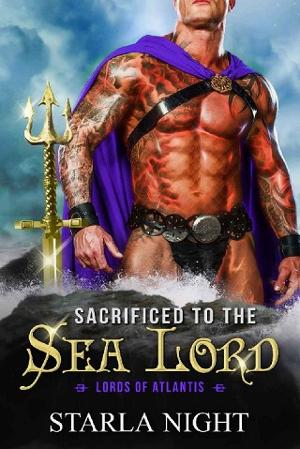 Sacrificed to the Sea Lord by Starla Night