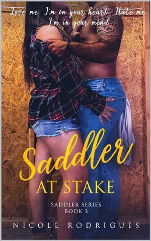 Saddler at Stake by Nicole Rodrigues