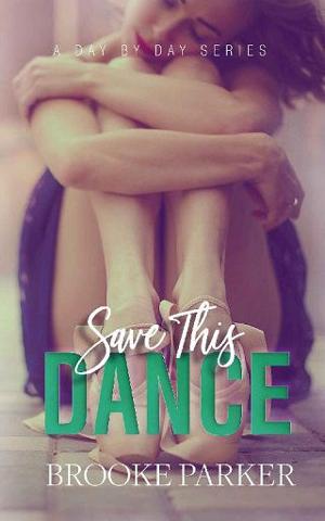 Save this Dance by Brooke Parker