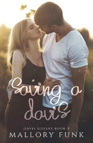 Saving a Davis by Mallory Funk