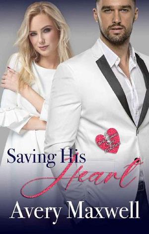 Saving His Heart by Avery Maxwell