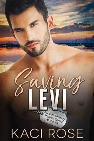 Saving Levi by Kaci Rose