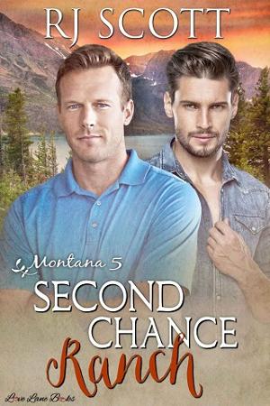 Second Chance Ranch by R.J. Scott