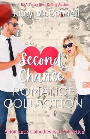 Second Chance Romance Collection by Lucy McConnell