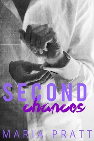 Second Chances by Maria Pratt