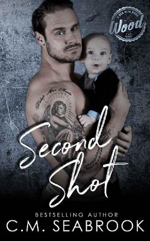 Second Shot by C.M. Seabrook