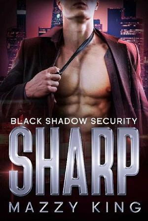 Sharp by Mazzy King