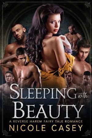 Sleeping with Beauty by Nicole Casey