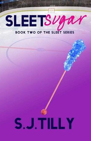 Sleet Sugar by S.J. Tilly