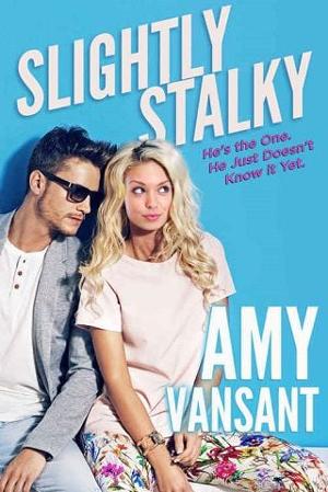 Slightly Stalky by Amy Vansant