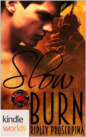 Slow Burn by Ripley Proserpina