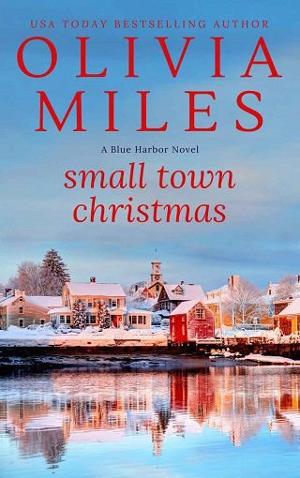 Small Town Christmas by Olivia Miles