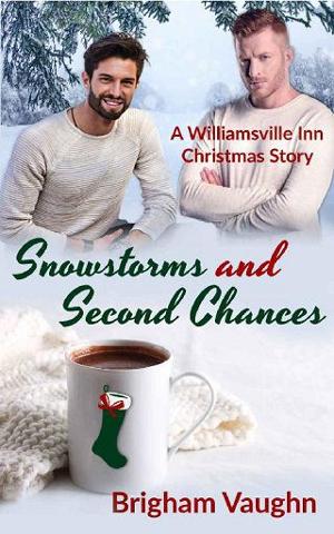 Snowstorms and Second Chances by Brigham Vaughn