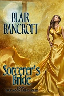 Sorcerer’s Bride by Blair Bancroft