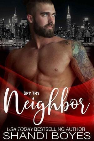 Spy Thy Neighbor by Shandi Boyes