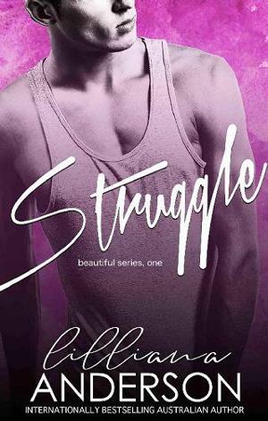 Struggle by Lilliana Anderson